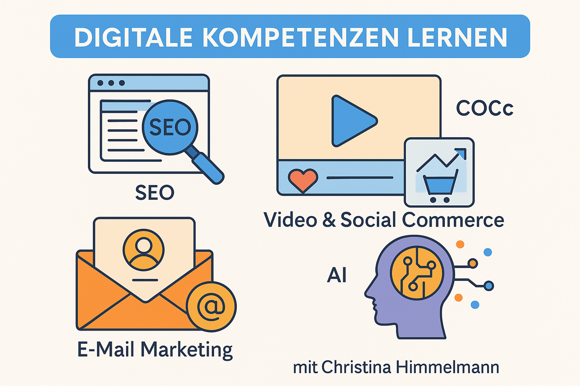 Digitale Kompetenzen aus der Digital Marketing Welt | Christina Himmelmann
